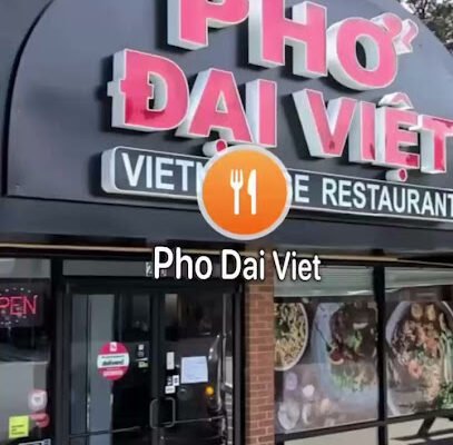 Pho Dai Viet Restaurant