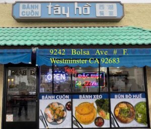 Bánh Cuốn Tây Hồ 2 — pho restaurant in Westminster, California