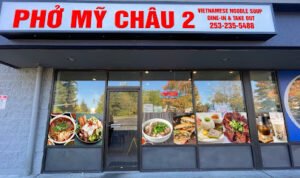 Pho My Chau 2 Restaurant — pho restaurant in Federal Way, Washington